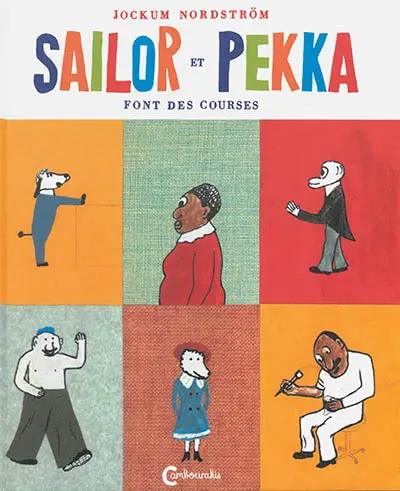 Sailor et Pekka. Vol. 1. Sailor et Pekka font des courses