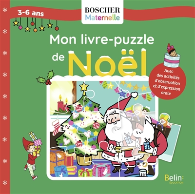 Mon livre-puzzle de Noël : 3-6 ans