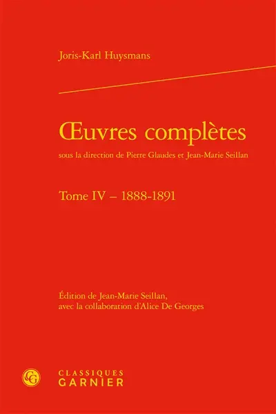 Oeuvres complètes. Vol. 4. 1888-1891