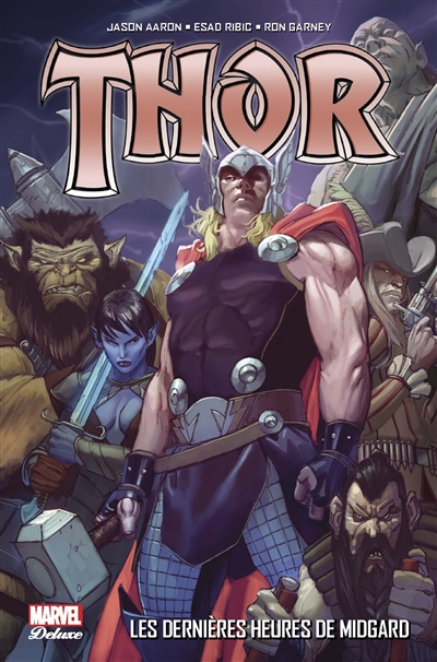 Thor. Vol. 2. Les dernières heures de Midgard