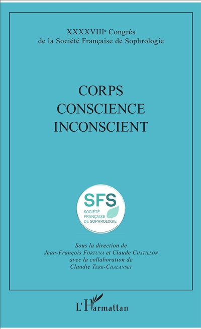 Corps, conscience, inconscient