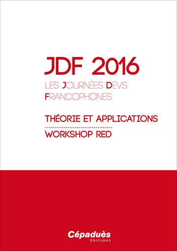 JDF 2016, les Journées DEVS francophones : théories et applications, workshop RED, Cargèse, France, 11-15 avril 2016