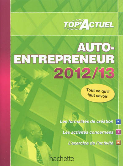 Auto-entrepreneur : 2012-2013