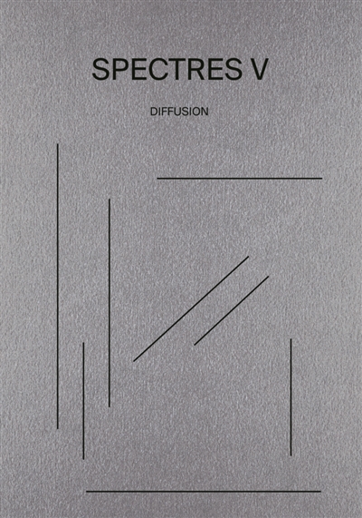 Spectres, n° 5. Diffusion