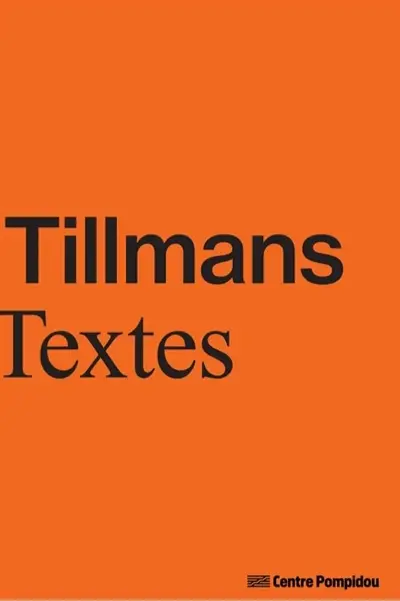 Wolfgang Tillmans : textes