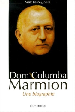 dom columba marmion : une biographie