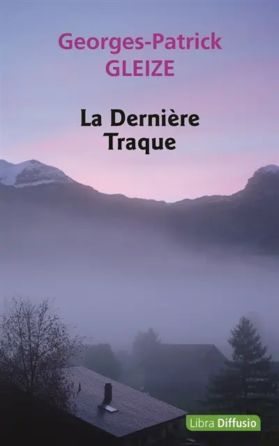 La dernière traque