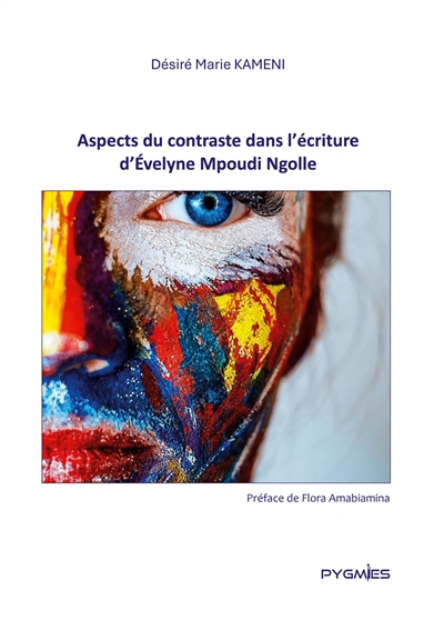 Aspects du contraste dans l'écriture d'Evelyne Mpoudi Ngolle