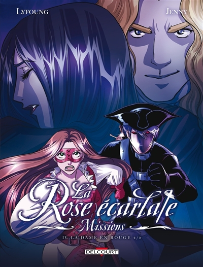 La rose écarlate : missions, tome 4 : La dame en rouge. Vol. 2