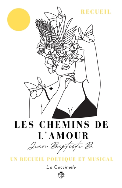 Les chemins de l'amour