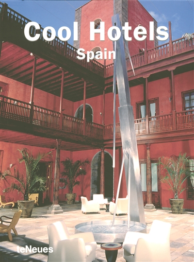 Cool hotels Spain