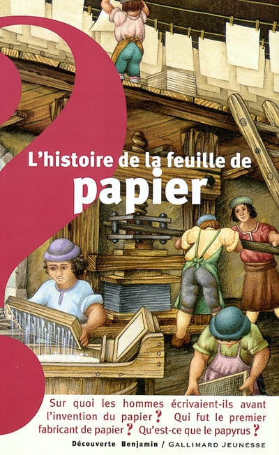 L'histoire de la feuille de papier
