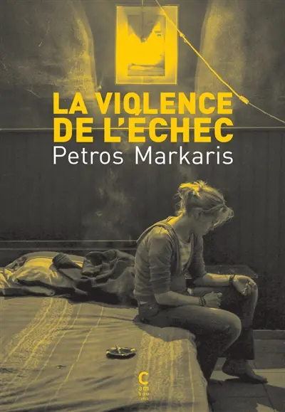 La violence de l'échec