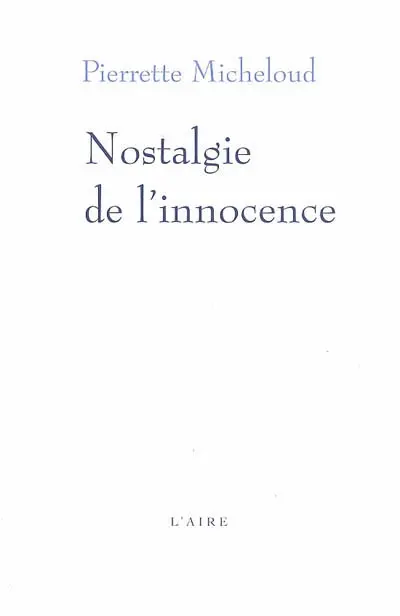 Nostalgie de l'innocence