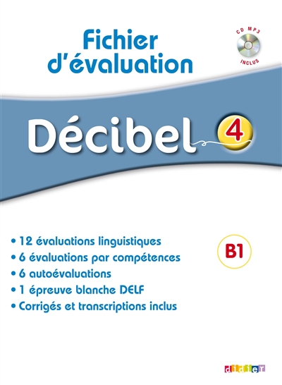 Décibel 4, fichier d'évaluation, B1