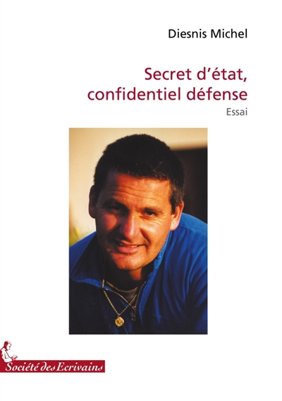 Secret d'état, confidentiel...