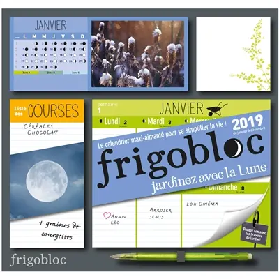 Frigobloc 2019 jardinez avec la Lune : calendrier d'organisation familiale