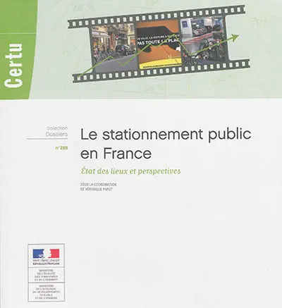 Le stationnement public en France : état des lieux et perspectives
