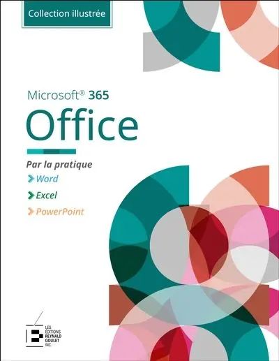 Office Microsoft 365 : Par la pratique