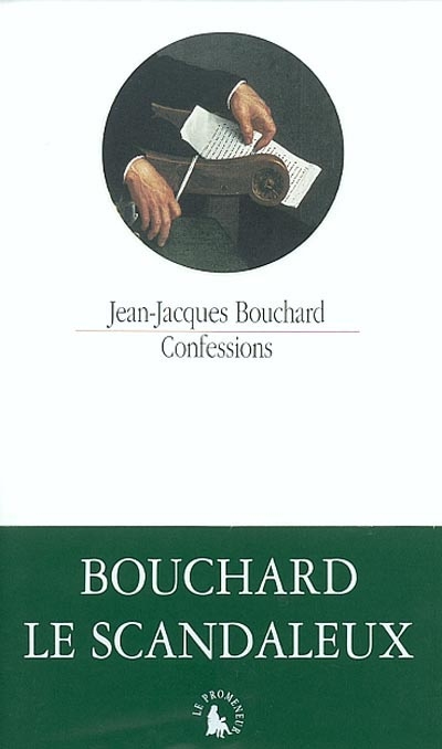 Confessions. Avez-vous lu Bouchard ?