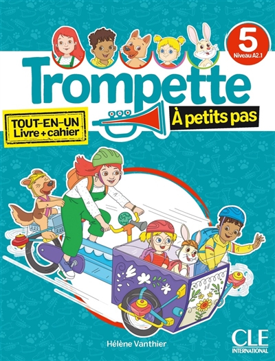 Trompette à petits pas, niveau 5, A2.1 : tout-en-un, livre + cahier