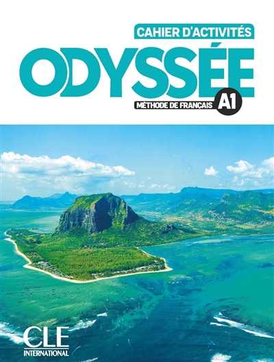 Odyssée, méthode de français A1 : cahier d'activités