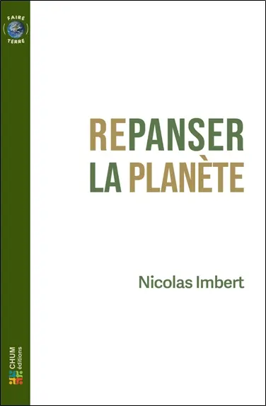 Repanser la planète