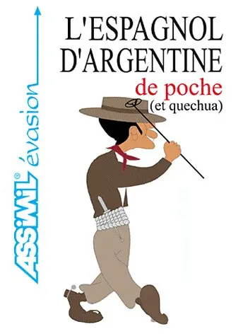 L'espagnol d'Argentine de poche et quechua