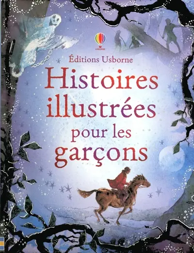 Histoires illustrées : Robinson Crusoé et autres récits