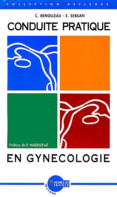 Conduite pratique en gynécologie