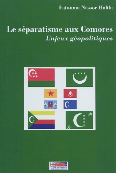 Le séparatisme aux Comores : enjeux géopolitiques