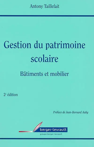 Gestion du patrimoine scolaire : bâtiments et mobilier