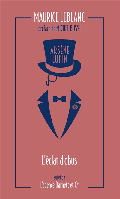 Arsène Lupin. L'éclat d'obus. L'agence Barnett et Cie