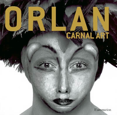 Orlan : carnal art