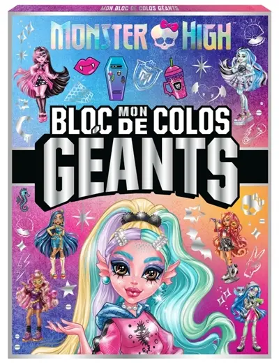 Monster High : Mon bloc de colos géants : Grand bloc de coloriage