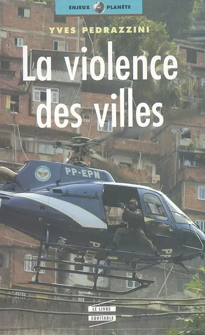La violence des villes