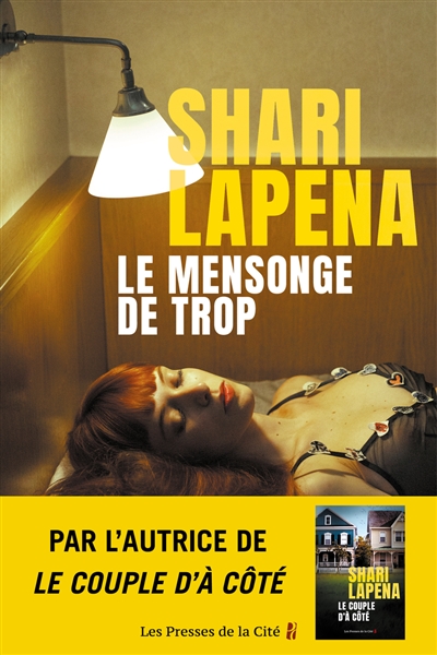 Le mensonge de trop