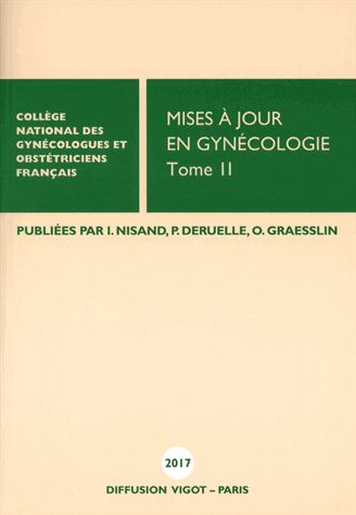 Mises à jour en gynécologie. Vol. 2