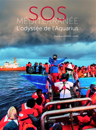 SOS Méditerranée : l'odyssée de l'Aquarius