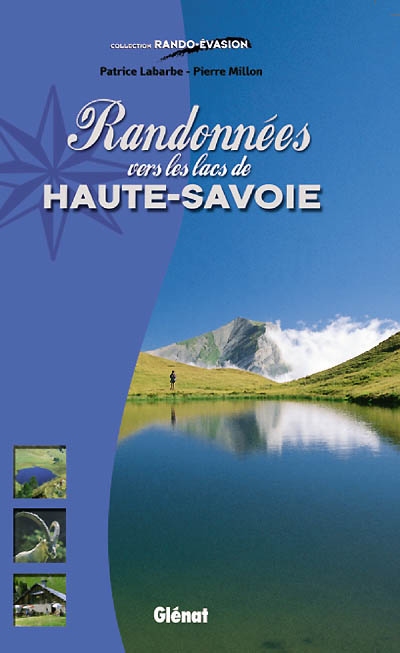 Randonnées vers les lacs de Haute-Savoie