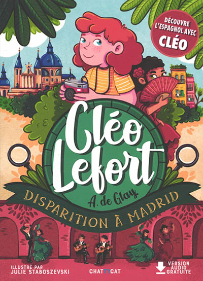 Cléo Lefort. Disparition à Madrid
