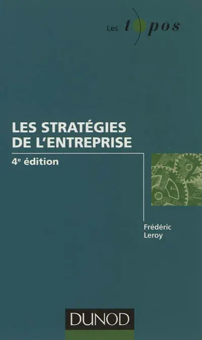 Les stratégies de l'entreprise