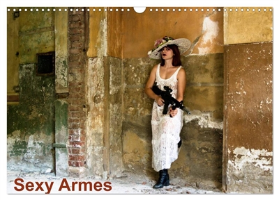 Sexy Armes (Calendrier...