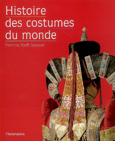 Histoire des costumes du monde