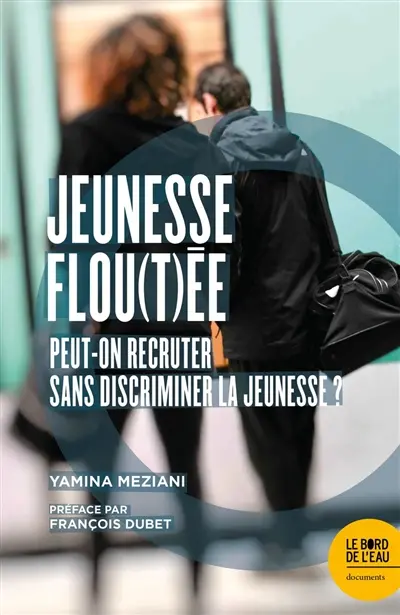 Jeunesse flou(t)ée