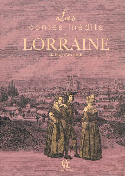 Les contes inédits de Lorraine