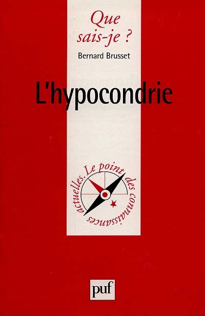 L'hypocondrie