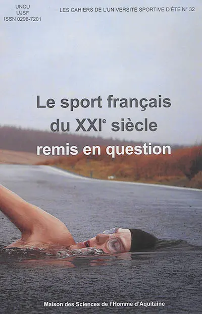 Le sport français du XXIe siècle remis en question : quelles promesses d'un changement ? Quelles garanties ? Quels clubs ?