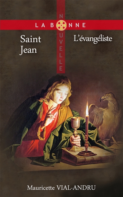 Saint Jean : l'évangéliste
