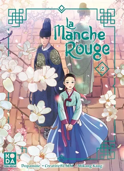 La manche rouge. Vol. 2